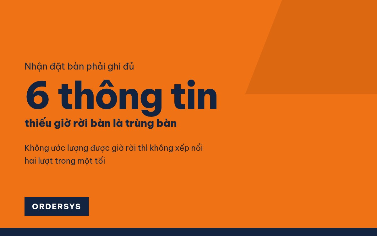 Đặt bàn trước: quản lý thế nào cho không trùng bàn