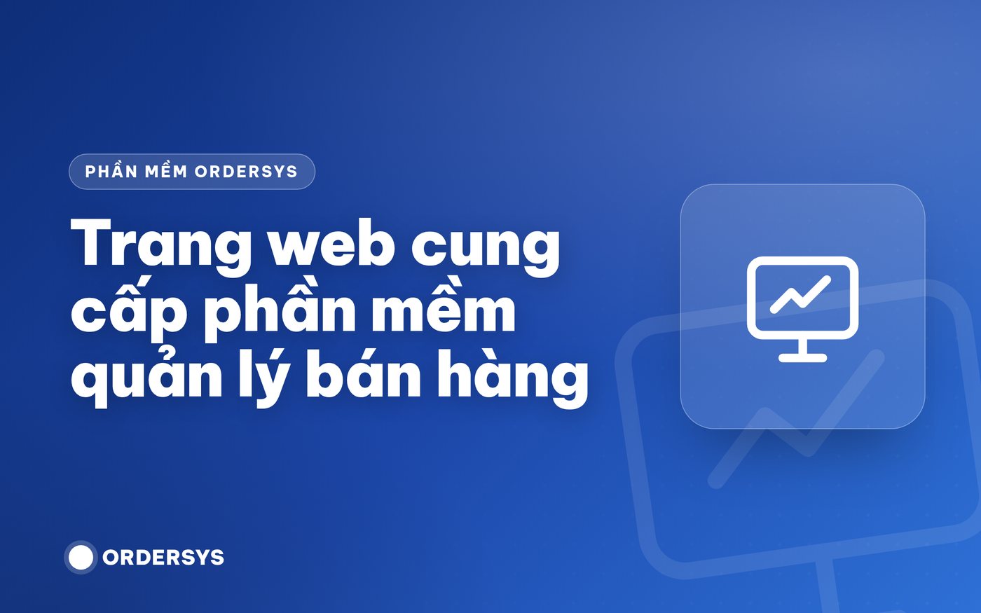 Trang web cung cấp phần mềm quản lý bán hàng
