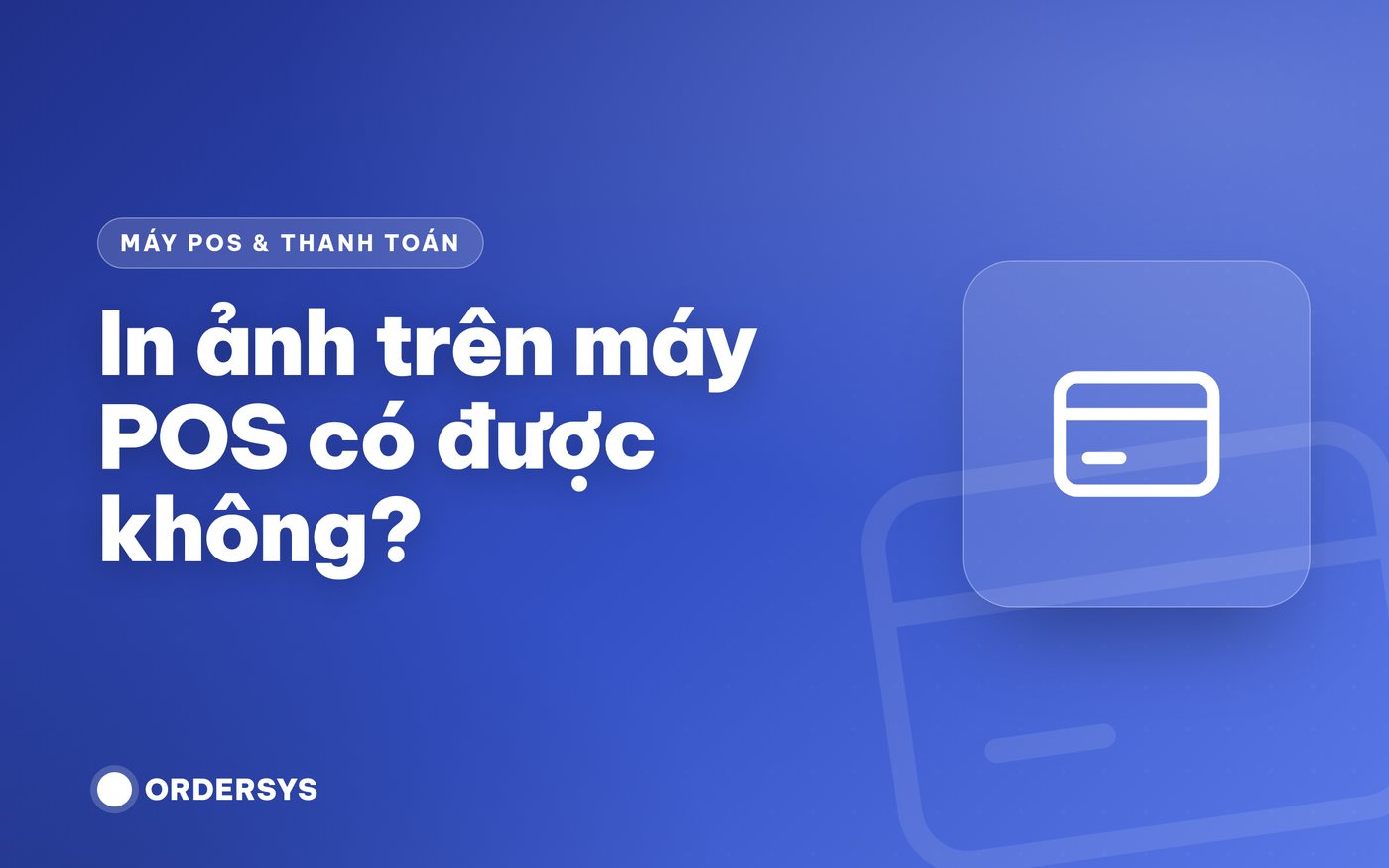 In ảnh trên máy POS có được không?