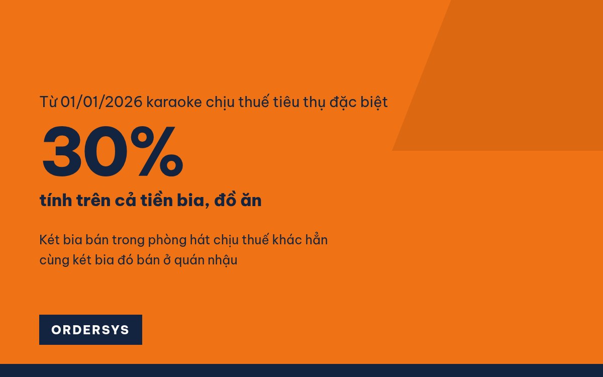 Quán karaoke đóng thuế bao nhiêu? Luật mới từ 2026