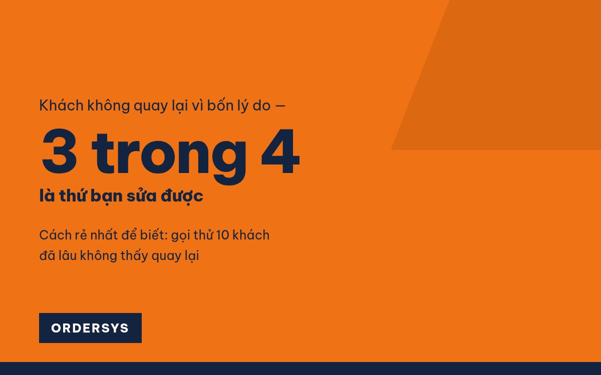 Cách làm khách cũ quay lại — đo trước, làm sau