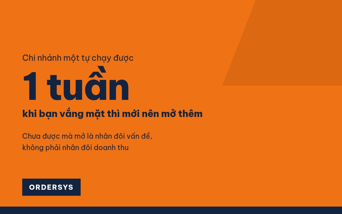 Mở chi nhánh thứ hai cần thay đổi gì?